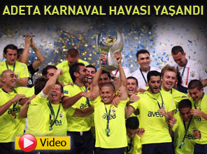 Fenerbahçe kupayı böyle kaldırdı - video