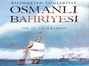 Osmanlı bahriyesinin şanlı tarihi