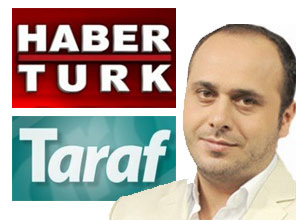 TARAF'ın haberine Habertürk sahip çıktı