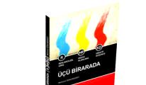 'Üçü birarada' çıktı