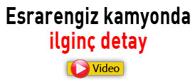 Bomba yüklü kamyonda ilginç detay - Video