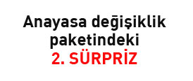 İşte Paketteki ikinci sürpriz