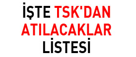 TSKDAN ATILACAKLAR LİSTESİ - Foto