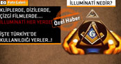 Dünyayı saran tehlike: İLLUMİNATİ