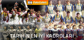 Tarihin en iyi kadroları
