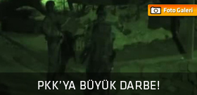PKK'ya büyük darbe