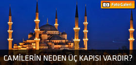 Camilerin neden üç kapısı vardır?