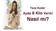 Yaza kadar nasıl hızlı kilo verebilirsiniz? - Reklam