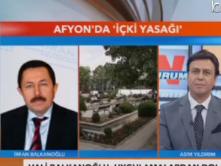 Afyonkarahisar Valisi içki yasağını anlattı