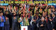 TÜRKİYE KUPASI FENERBAHÇE'NİN