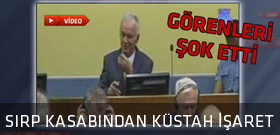 Sırp kasabından küstah işaret!