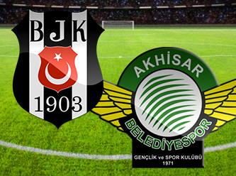 Beşiktaş Akhisar Belediyespor maçı Canlı Anlatım