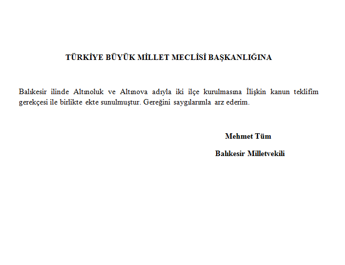 Mehmet Tum Den Altinoluk Ve Altinova Nin Ilce Olmasi Hak Kanun Teklifi