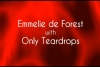 Eurovision 2013 1.si 'Only Teardrops' - Emmelie de Forest