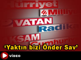 'Yaktın bizi Önder Sav!' - VİDEO