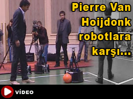 Hoijdonk'un rakibi robotlar - İzle