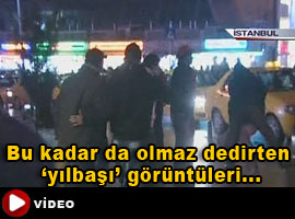 Yine aynı 'Yılbaşı' manzaraları - Video