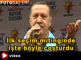 İşte Erdoğan'ın ilk seçim mitingi - Foto