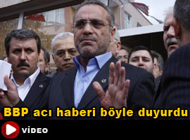 <B>BBP'DEN ACI HABER: KAYBETTİK!</B>