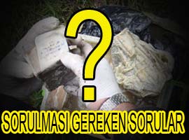 Bu soruların cevabı bulunacak mı?