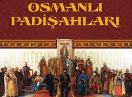 Altı asır Cihana hükmedenler...