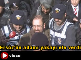 Ersöz'ün gizli adamı deşifre oldu - İZLE