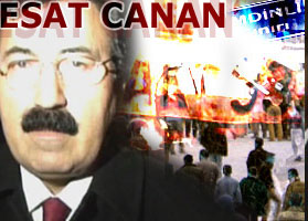 Esat Canan ifade verdi