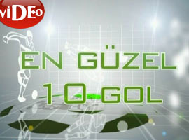 Haftanın en güzel 10 golü - Video