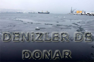 Karadeniz dondu