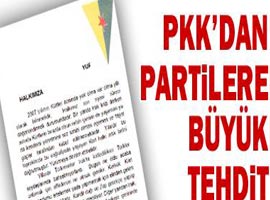 PKK'dan partilere ölümlü tehdit