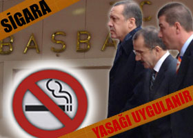 Yasak Başbakanlıkta uygulanır