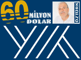 60 milyon doları 'YÖK'lemişler