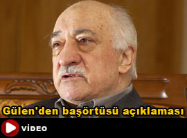 Gülen'den başörtüsü açıklaması - Video