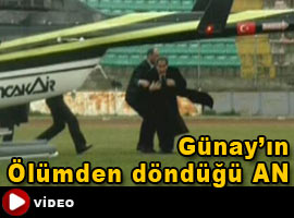 Bakan Günay ölümden döndü - Video