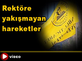 Rektöre yakışmayan hareketler - Video