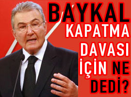 Baykal 'gayri resmi' ilk kez konuştu