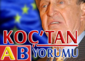 Koç'tan hükümete övgü