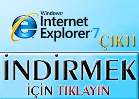 Yeni İnternet Explorer çıktı