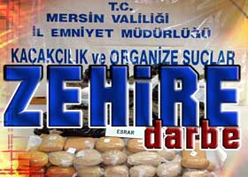 Mersin’de 171 kg eroin yakalandı